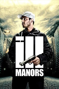 海报: Ill Manors