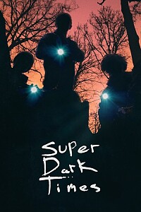 Plakat: Super Dark Times