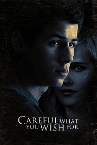 Póster: Careful What You Wish For