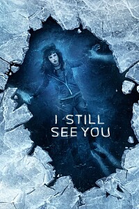 Plakat: I Still See You