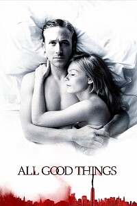 Poster: All Good Things