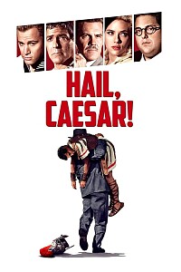 海报: Hail, Caesar!