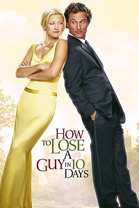 Poster: How to Lose a Guy in 10 Days