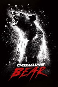 海报: Cocaine Bear