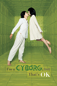 Poster: I'm a Cyborg, But That's OK