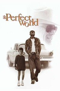 Poster: A Perfect World