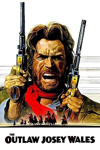 海报: The Outlaw Josey Wales