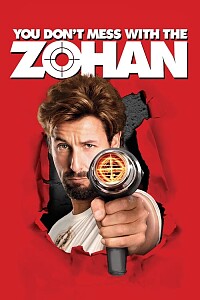 海报: You Don't Mess with the Zohan