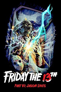 Poster: Friday the 13th Part VI: Jason Lives