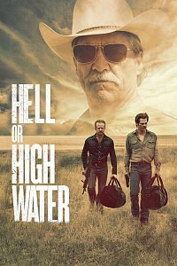 Plakat: Hell or High Water