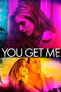 Póster: You Get Me