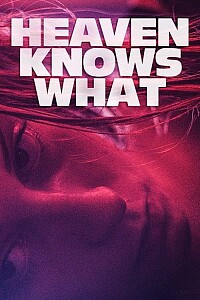 Plakat: Heaven Knows What