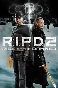 海报: R.I.P.D. 2: Rise of the Damned