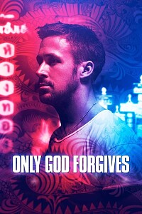 海报: Only God Forgives