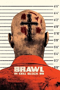 海报: Brawl in Cell Block 99