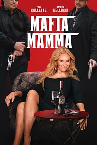 海报: Mafia Mamma