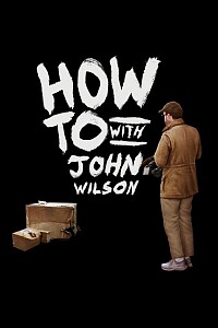 Plakat: How To with John Wilson