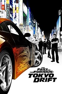 Poster: The Fast and the Furious: Tokyo Drift