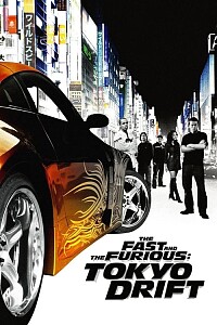 海报: The Fast and the Furious: Tokyo Drift