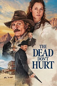 Póster: The Dead Don't Hurt