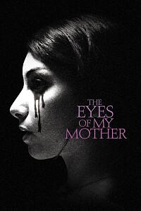 Póster: The Eyes of My Mother