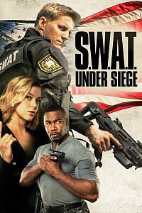 海报: S.W.A.T.: Under Siege