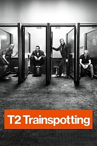 Póster: T2 Trainspotting