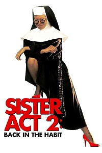 海报: Sister Act 2: Back in the Habit