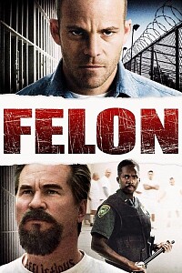 Poster: Felon