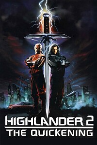 海报: Highlander II: The Quickening