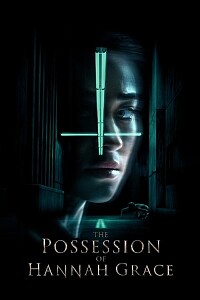 Poster: The Possession of Hannah Grace