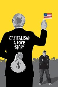 Poster: Capitalism: A Love Story