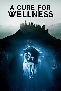 Plakat: A Cure for Wellness