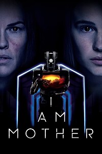 Póster: I Am Mother