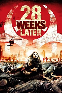 海报: 28 Weeks Later