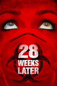 Poster: 28 Weeks Later