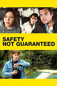 Póster: Safety Not Guaranteed