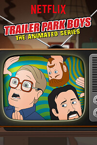 Póster: Trailer Park Boys: The Animated Series