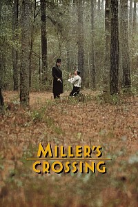 海报: Miller's Crossing