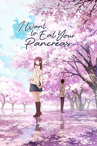 Poster: I Want to Eat Your Pancreas