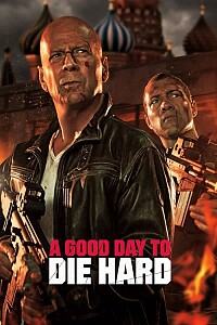 海报: A Good Day to Die Hard