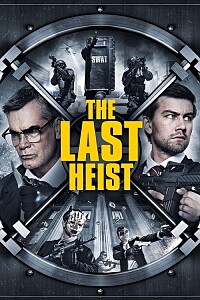 Poster: The Last Heist