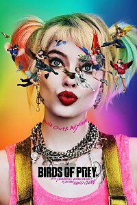 Poster: Birds of Prey (and the Fantabulous Emancipation of One Harley Quinn)