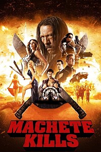 Plakat: Machete Kills