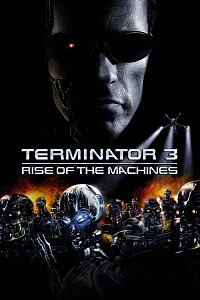 Poster: Terminator 3: Rise of the Machines