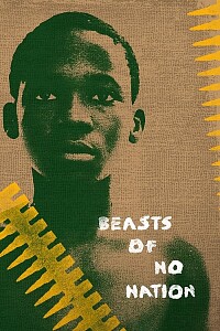 海报: Beasts of No Nation