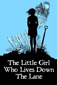 Plakat: The Little Girl Who Lives Down the Lane