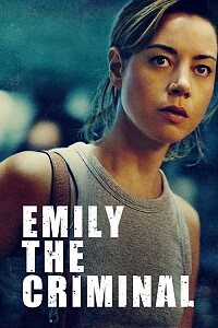 Plakat: Emily the Criminal