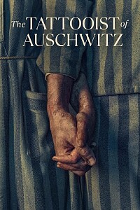 Póster: The Tattooist of Auschwitz