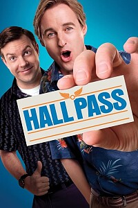 海报: Hall Pass
